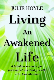 Living An Awakened Life