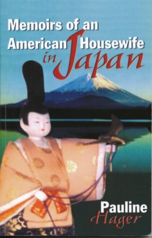 Memoirs of an American Housewife in Japan