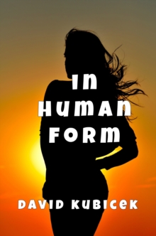 In Human Form