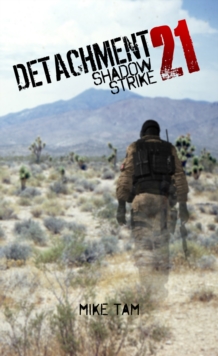 Detachment 21: Shadow Strike