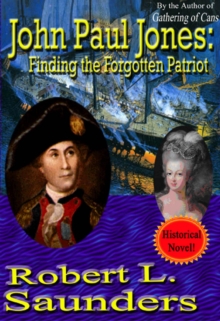 John Paul Jones: Finding the Forgotten Patriot