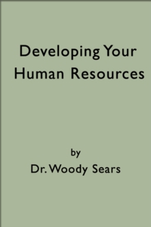 Developing Your Human Resources