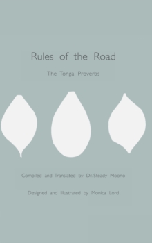 Rules of the Road : The Tonga Proverbs