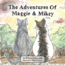 The Adventures of Maggie and Mikey