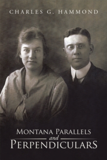 Montana Parallels and Perpendiculars