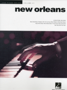Jazz Piano Solos Volume 21 : New Orleans, Paperback Book Jazz Piano Solos Volume 21 : New Orleans, Paperback Book