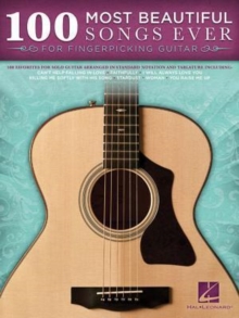 100 Most Beautiful Songs Ever : For Fingerpicking Guitar