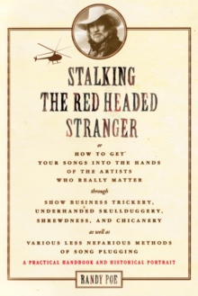 Stalking the Red Headed Stranger