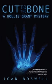 Cut to the Bone : A Hollis Grant Mystery