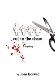 Cut to the Chase : A Hollis Grant Mystery