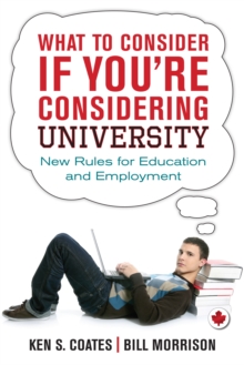 What to Consider If You're Considering University : New Rules for Education and Employment