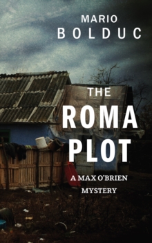 The Roma Plot : A Max O'Brien Mystery