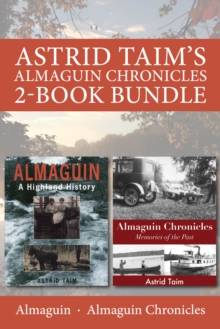 Astrid Taim's Almaguin Chronicles 2-Book Bundle : Almaguin / Almaguin Chronicles