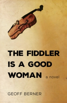 The Fiddler Is a Good Woman