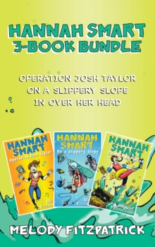 Hannah Smart 3-Book Bundle : Operation Josh Taylor / On a Slippery Slope / In Over Her Head