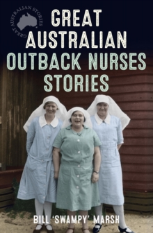 Great Australian Outback Nurses Stories