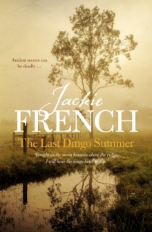 The Last Dingo Summer (The Matilda Saga, #8)