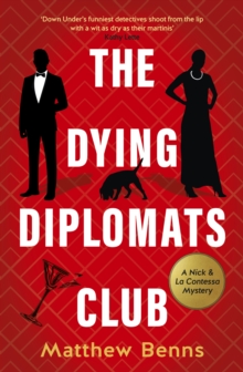 The Dying Diplomats Club : A Nick & La Contessa Mystery