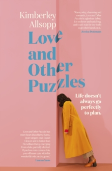 Love and Other Puzzles : A delightful, smart and funny debut rom-com for when life doesn't go to plan for fans of Daisy Buchanan, Genevieve Novak and Beth O'Leary