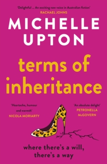 The Terms Of Inheritance : The best funny and uplifting summer beach read from the author of Emergency Exit Only for fans of Beth O'Leary, Clare Fletcher and Sally Hepworth