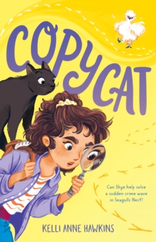 Copycat : A funny detective story from the bestselling author of The School for Talking Pets and Birdbrain