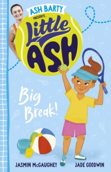 Little Ash Big Break!