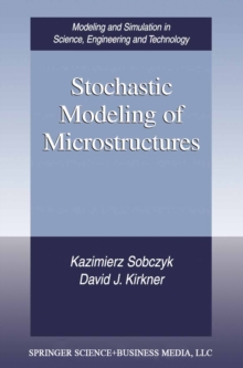 Stochastic Modeling of Microstructures