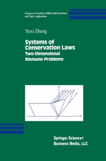 Systems of Conservation Laws : Two-Dimensional Riemann Problems