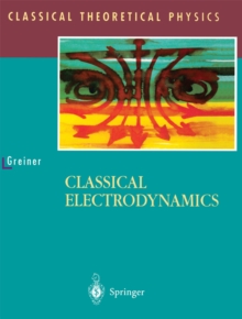 Classical Electrodynamics