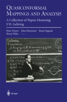 Quasiconformal Mappings and Analysis : A Collection of Papers Honoring F.W. Gehring