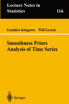 Smoothness Priors Analysis of Time Series