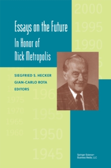 Essays on the Future : In Honor of Nick Metropolis