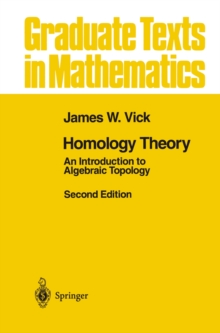 Homology Theory : An Introduction to Algebraic Topology