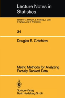 Metric Methods for Analyzing Partially Ranked Data