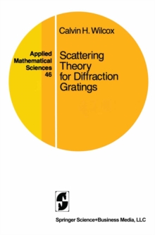 Scattering Theory for Diffraction Gratings