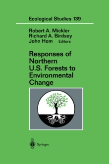 Responses of Northern U.S. Forests to Environmental Change