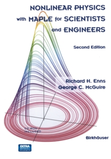 Nonlinear Physics with Maple for Scientists and Engineers