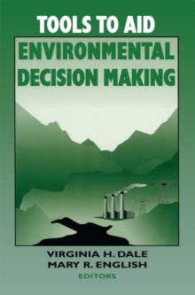 Tools to Aid Environmental Decision Making