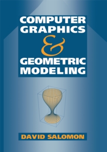 Computer Graphics and Geometric Modeling