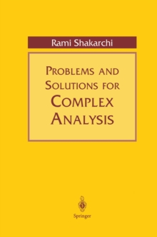 Problems and Solutions for Complex Analysis