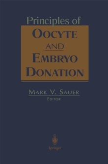 Principles of Oocyte and Embryo Donation