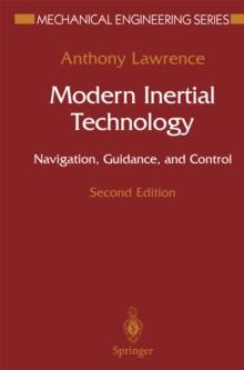 Modern Inertial Technology : Navigation, Guidance, and Control