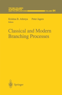 Classical and Modern Branching Processes