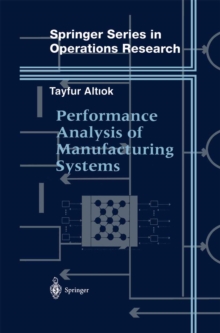 Performance Analysis of Manufacturing Systems