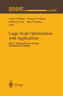 Large-Scale Optimization with Applications : Part I: Optimization in Inverse Problems and Design