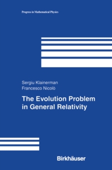 The Evolution Problem in General Relativity