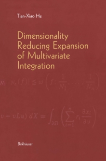 Dimensionality Reducing Expansion of Multivariate Integration