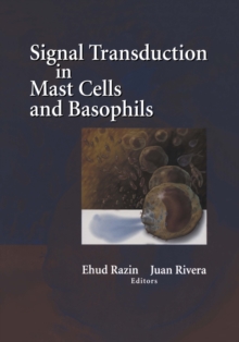 Signal Transduction in Mast Cells and Basophils