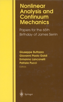 Nonlinear Analysis and Continuum Mechanics : Papers for the 65th Birthday of James Serrin