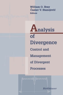 Analysis of Divergence : Control and Management of Divergent Processes